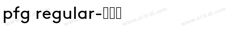 pfg regular字体转换